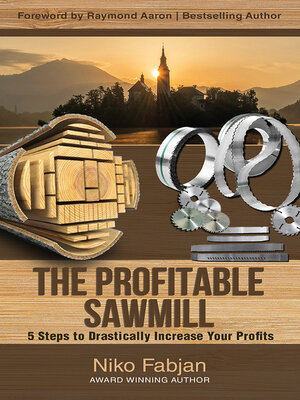 cover image of THE PROFITABLE SAWMILL